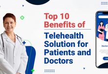 Photo of Top 10 Benefits of Telehealth Solution for Patients and Doctors